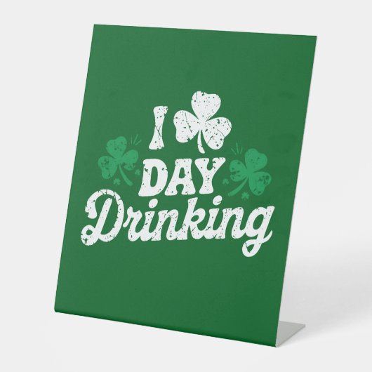 I Liebe Day Drinking Funny St Patrick's Day Irish Sockelschild (Vorderseite)