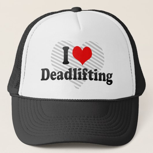 I Liebe Deadlifting Truckerkappe (Vorderseite)