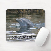 I LIEBE-DELPHINE! MOUSEPAD (Mit Mouse)