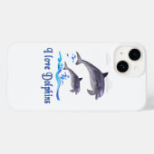 I Liebe Delphins Case-Mate iPhone 14 Fall Hülle (Rückseite (Horizontal))