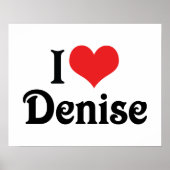 I Liebe Denise Poster (Vorne)