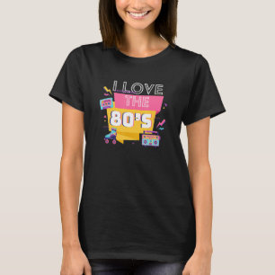 I Liebe Der 80er 1980er Vintag Retro Achtzigs Cost T-Shirt