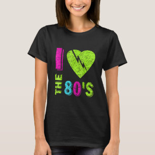 I Liebe Der 80er Vintag Retro 80er Jahre 80er Jahr T-Shirt