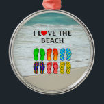 I Liebe der Beach Metal Ornament<br><div class="desc">Beach Liebe, beliebtes Stranddesign mit bunten Flip Flops - ich Liebe das Beach</div>
