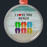 I Liebe der Beach Metal Ornament Aus Metall<br><div class="desc">Beach Liebe,  beliebtes Stranddesign mit bunten Flip Flops - ich Liebe das Beach</div>