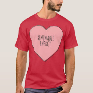 I Liebe der erneuerbaren Energien 9 T-Shirt