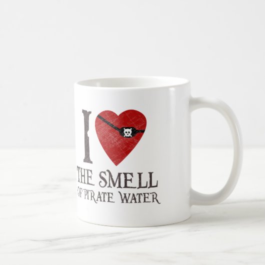 I Liebe der Geruch der Piraten-Wasser-Tasse Kaffeetasse (Rechts)