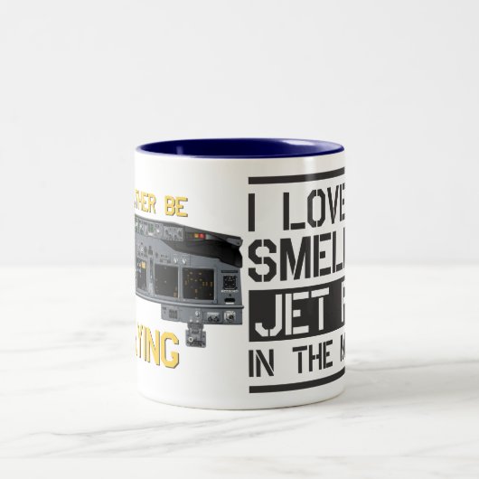 i Liebe der Geruch von Jetfuel in der morgendliche Zweifarbige Tasse (Mittel)