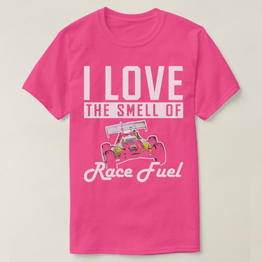 I Liebe der Geruch von Race Fuel RC Auto 3 T-Shirt (Design vorne)
