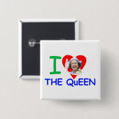 I Liebe der Königin - Königin Elisabeth II Button (Vorne & Hinten)