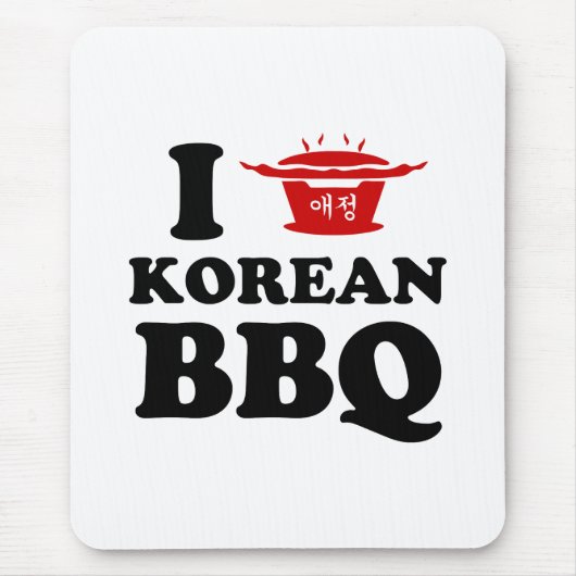 I Liebe der koreanischen GRILLEN (고 기 이) Mousepad (Vorne)