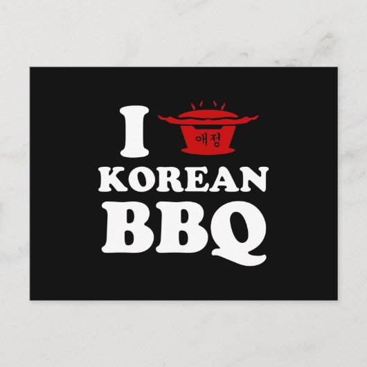 I Liebe der koreanischen GRILLEN (고 기 이) Postkarte (Vorderseite)
