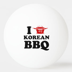 I Liebe der koreanischen GRILLEN (고 기 이) Tischtennisball