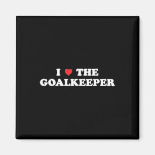 I Liebe: Der Torhüter des Fußball-Hockeysports Go Magnet