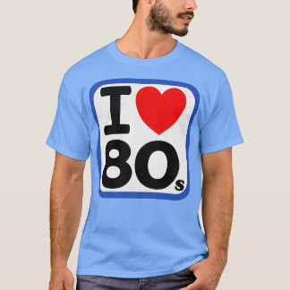 I Liebe des 80ers T-Shirt