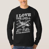 I. Liebe des Geruchs an Flugzeugtriebwerken für Je T-Shirt (Vorderseite)