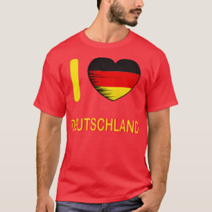 I Liebe Deutschland Meine Zuhause Mein Land 3 T-Shirt