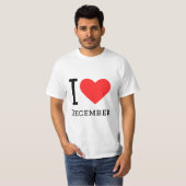 I Liebe Dezember T-Shirt (Vorne ganz)
