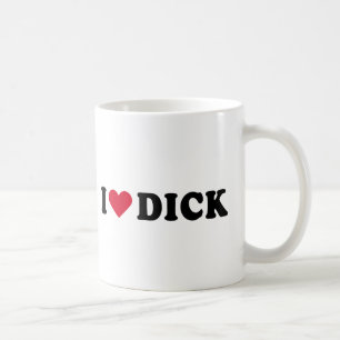 I LIEBE DICK KAFFEETASSE