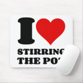 I. LIEBE, DIE DEN POT STARTET MOUSEPAD (Mit Mouse)