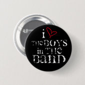 I Liebe die Jungen im Band Button (Vorne & Hinten)