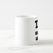I Liebe, die Legit ist Kaffeetasse (Mittel)