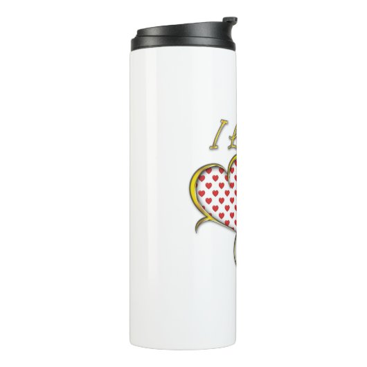 I Liebe, die Sie entwerfen Thermosbecher (Nach links gedreht)