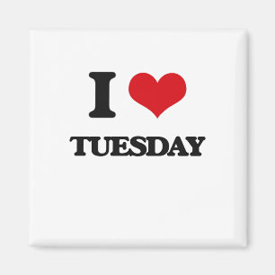 I Liebe Dienstag Magnet