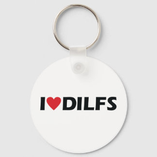 I Liebe DILFS Schlüsselanhänger