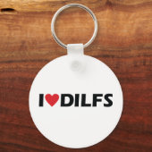 I Liebe DILFS Schlüsselanhänger (Vorderseite)