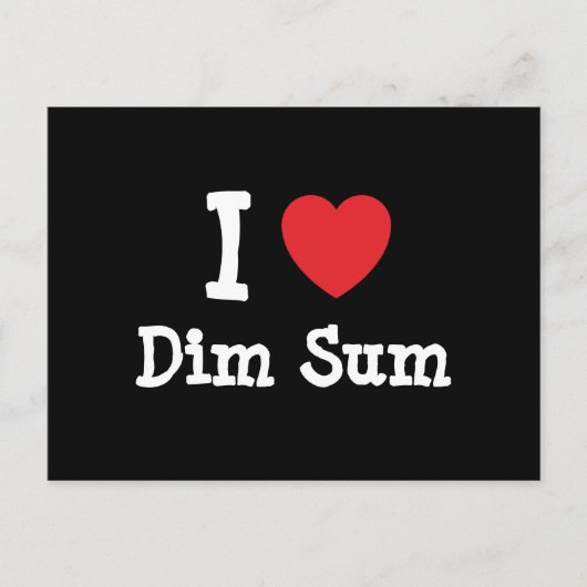 I Liebe Dim Sum T - Shirt Postkarte (Vorderseite)