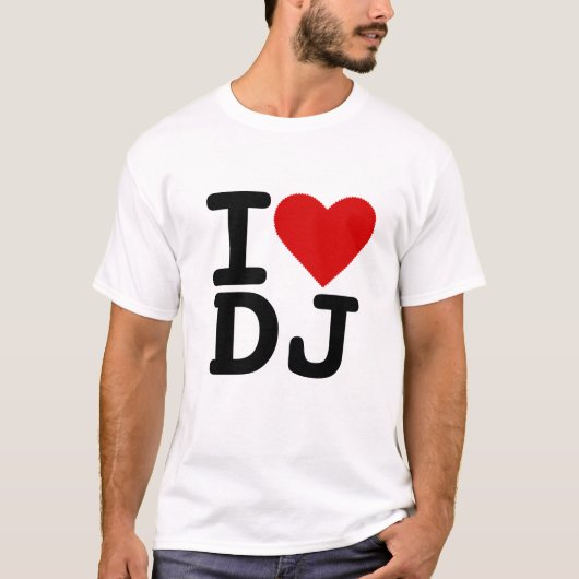 I Liebe DJ T-Shirt (Vorderseite)