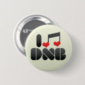 I Liebe DNB Button (Vorne & Hinten)