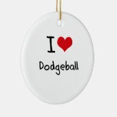 I Liebe Dodgeball Keramik Ornament (Rechts)