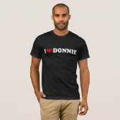 I LIEBE DONNIE T-Shirt (Vorne ganz)