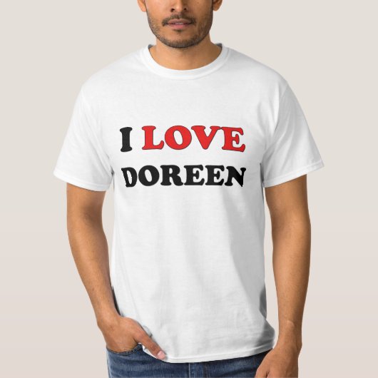 I Liebe Doreen T-Shirt (Vorderseite)