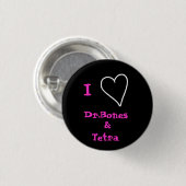 I Liebe Dr.Bones und Tetra- Knopf Button (Vorne & Hinten)