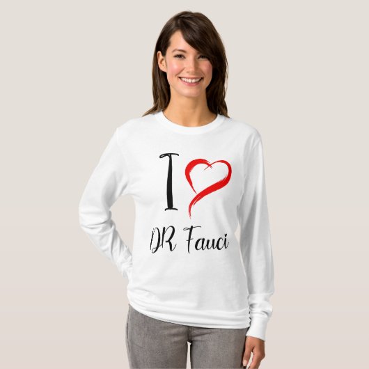 I Liebe DR FAUCI, DR. ANTHONY FAUCI T-Shirt (Vorne ganz)