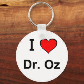 I Liebe Dr. Oz Key Chain Schlüsselanhänger (Vorderseite)
