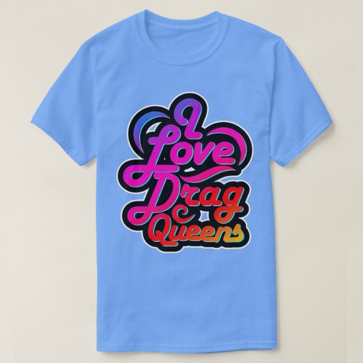 I Liebe Drag Queens LGBQ Gay Equity Premium T-Shirt (Design vorne)