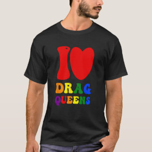 I Liebe Drag Queens stolz feiern Individuali T-Shirt