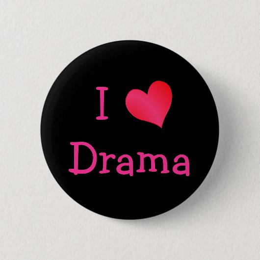 I Liebe Drama Button (Vorderseite)