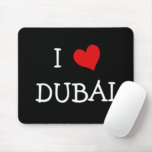 I LIEBE DUBAI MOUSEPAD (Mit Mouse)