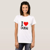 I Liebe Dubai T-Shirt (Vorne ganz)