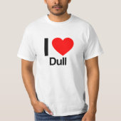 i Liebe dull T-Shirt (Vorderseite)