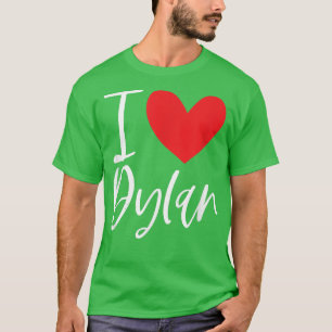 I Liebe Dylan Name Personalisiert Girl BESTE FREUN T-Shirt