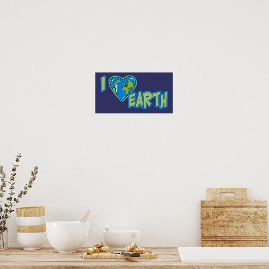 I Liebe Earth Poster (Küche)