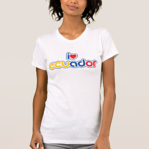 I Liebe Ecuador T-Shirt
