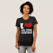 I Liebe Ed das Milchmannt-shirt T-Shirt (Vorne ganz)