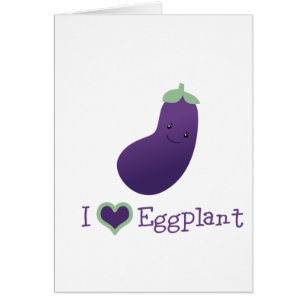 I Liebe Eggplant